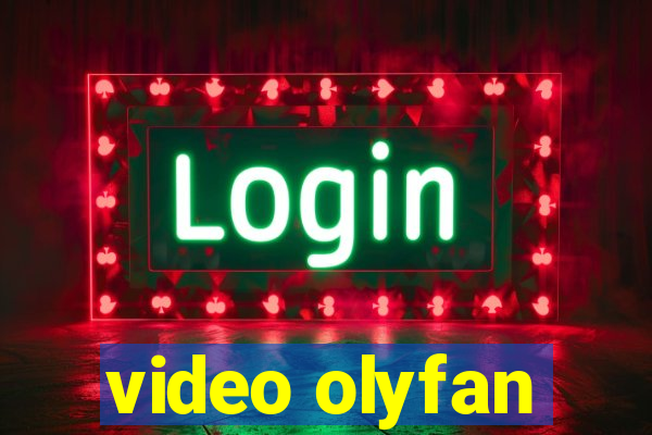 video olyfan